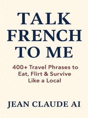 cover image of Talk French to Me
